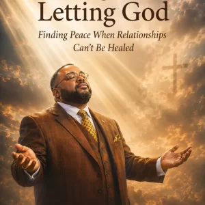 Letting Go Letting God