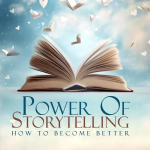 Power of Storytelling
